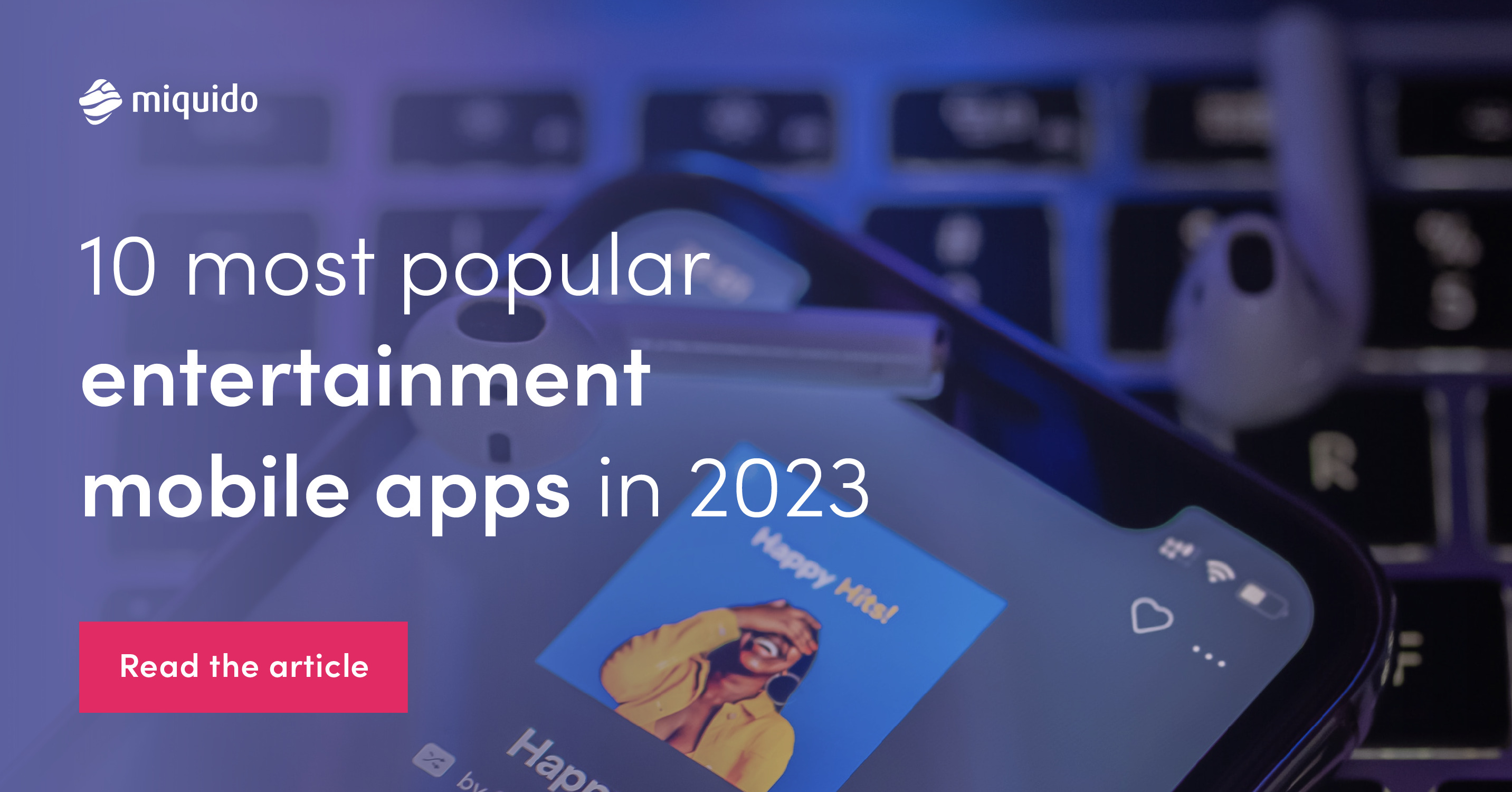 Popular Entertainment Apps - InfoSys Development Blog