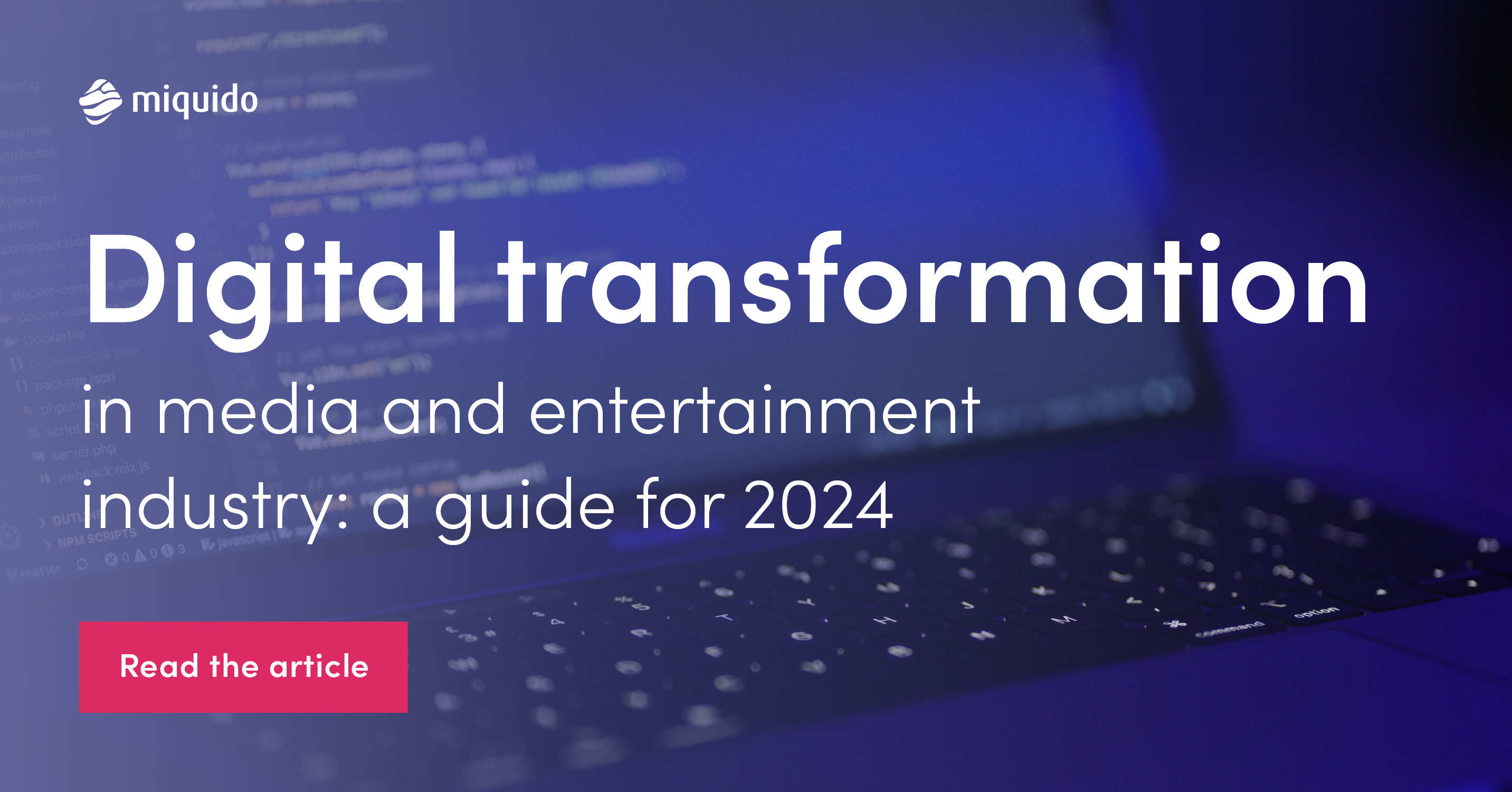 Digital Transformation In Media And Entertainment Industry