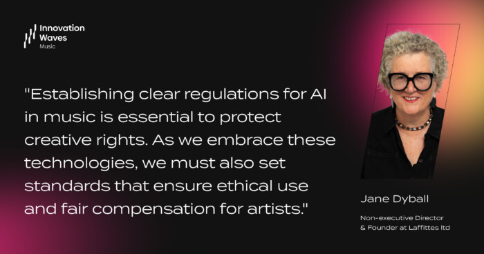 Jane Dyball on Regulations for AI in Music