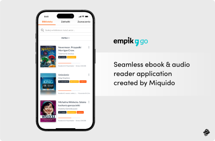 Empik GO: Seamless ebook & audio reader application created by Miquido