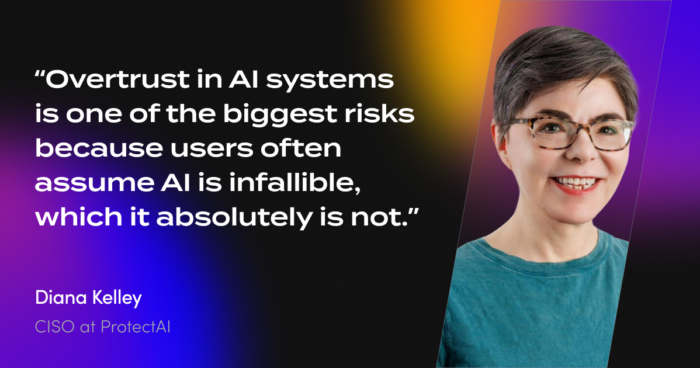 Diana Kelley quote about overtrust in AI systems